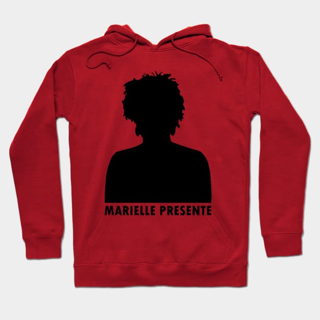 Marielle Franco Silhouette (Marielle Presente) Hoodie by Everyday Inspiration